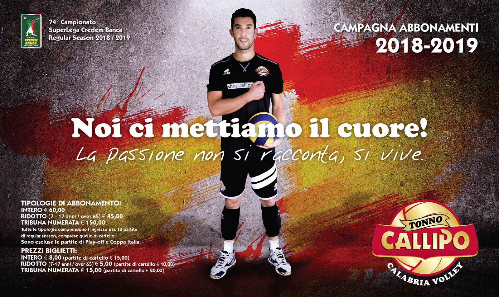 Al via la campagna abbonamenti: “NOI CI METTIAMO IL CUORE! La passione non si racconta, si vive”.
