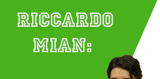 RICCARDO MIAN BIANCO VERDE. IL DS CARNIEL:”LA CILIEGINA SULLA TORTA.”